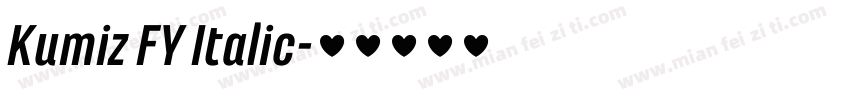 Kumiz FY Italic字体转换